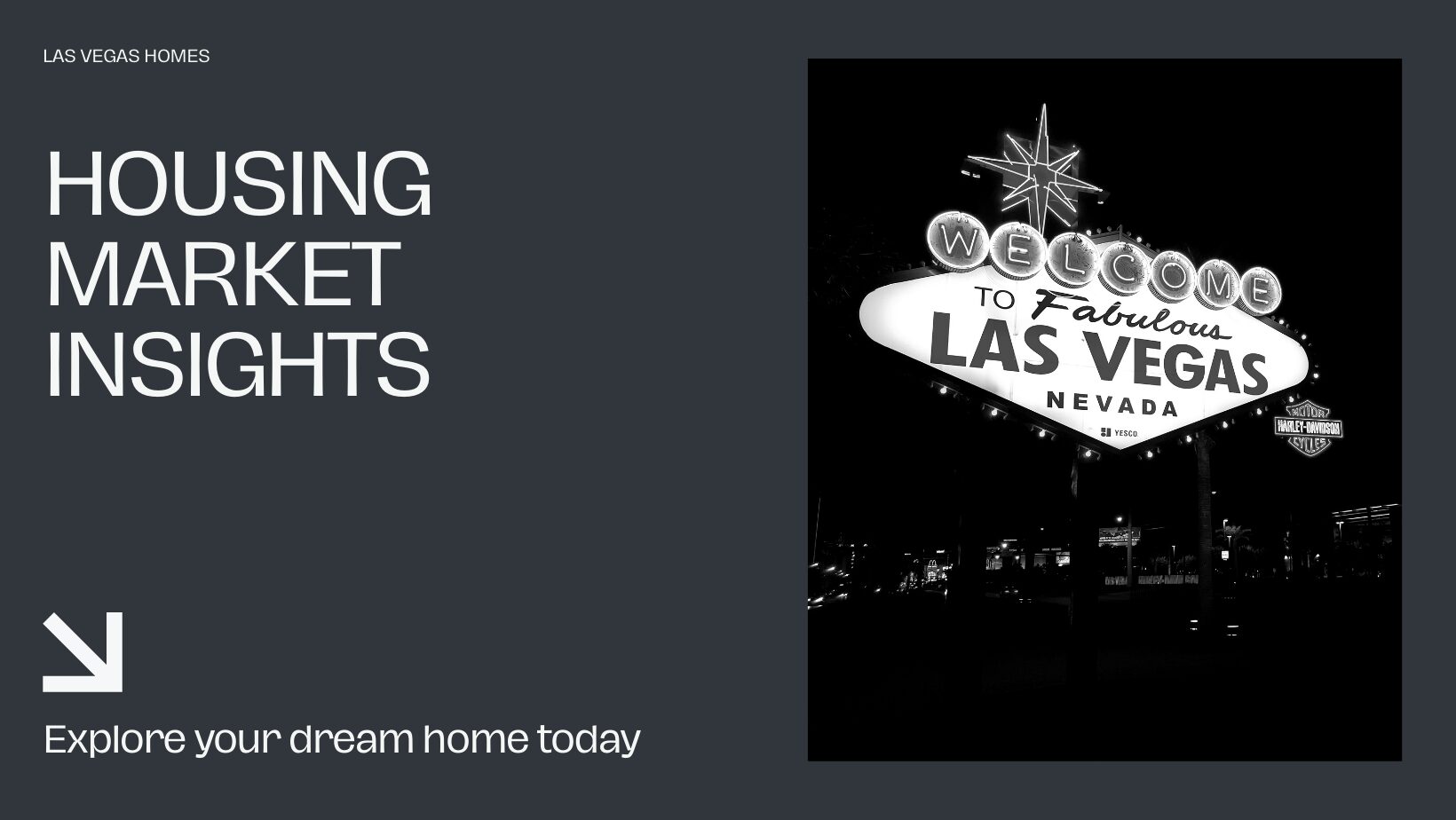 Las Vegas housing market insights graphic featuring the iconic Welcome to Las Vegas sign at night, promoting real estate trends and home buying opportunities.